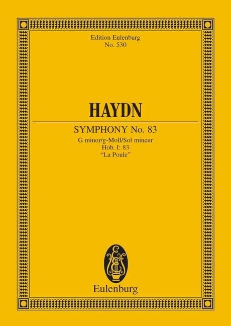 Haydn: Symphony No. 83 G minor, La Poule Hob. I: 83 (Study Score) published by Eulenburg